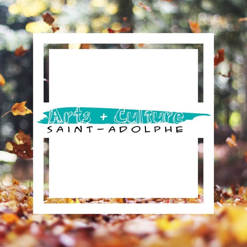 Arts et culture Saint-Adolphe